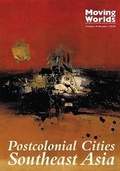 Cover: Postcolonial Cities: Southeast Asia - Moving Worlds at School of English