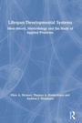 Cover: Lifespan Developmental Systems - Routledge