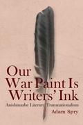 Cover: Our War Paint Is Writers' Ink - State University of New York Press