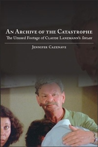 Enlarge image Cover: An Archive of the Catastrophe - State University of New York Press