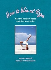 Abbildung von: How to Win at Yoga - Ebury Digital
