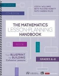 Enlarge image Cover: The Mathematics Lesson-Planning Handbook, Grades 6-8 - SAGE Publications Inc