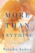Cover: More Than Anything - Montlake Romance