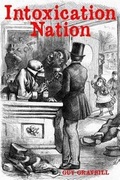 Cover: Intoxication Nation - Brown Posey Press