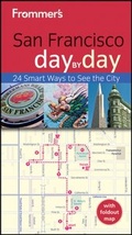 Cover: Frommer's San Francisco Day by Day - Wiley