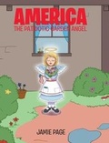 Cover: America, The Patriotic Garden Angel - Christian Faith