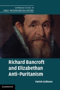 Cover: Richard Bancroft and Elizabethan Anti-Puritanism - Cambridge University Press