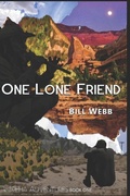 Cover: One Lone Friend - Bill Webb Music