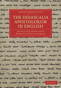 Enlarge image Cover: The Didascalia Apostolorum in English - Cambridge University Press