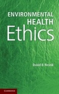 Cover: Environmental Health Ethics - Cambridge University Press