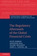 Cover: The Regulatory Aftermath of the Global Financial Crisis - Cambridge University Press