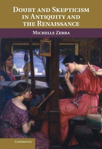 Enlarge image Cover: Doubt and Skepticism in Antiquity and the Renaissance - Cambridge University Press
