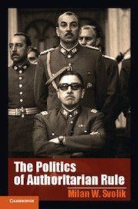 Abbildung von: The Politics of Authoritarian Rule - Cambridge University Press