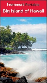 Abbildung von: Frommer's Portable Big Island of Hawaii - Wiley