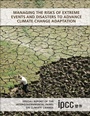 Cover: Managing the Risks of Extreme Events and Disasters to Advance Climate Change Adaptation - Cambridge University Press