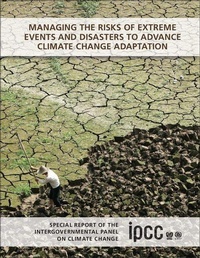 Enlarge image Cover: Managing the Risks of Extreme Events and Disasters to Advance Climate Change Adaptation - Cambridge University Press