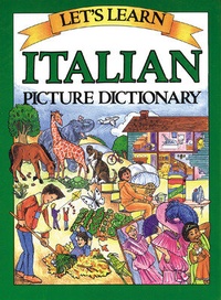 Enlarge image Cover: Let's Learn Italian Picture Dictionary - McGraw-Hill Professional