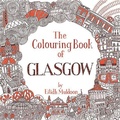 Cover: The Colouring Book of Glasgow - Birlinn Ltd