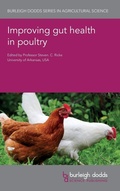 Cover: Improving Gut Health in Poultry - Burleigh Dodds Science Publishing Limited