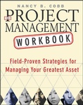 Cover: The Project Management Workbook - McGraw-Hill Professional