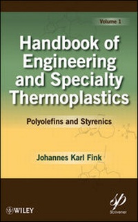 Abbildung von: Handbook of Engineering and Specialty Thermoplastics, Volume 1 - Wiley-Scrivener