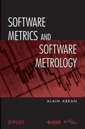 Cover: Software Metrics and Software Metrology - Wiley-IEEE Computer Society Press