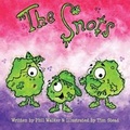 Cover: The Snots - Ainslie & Fishwick Publishing Ltd