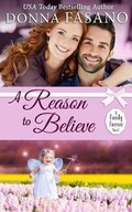 Cover: A Reason to Believe (A Family Forever Series, Book 3) - Hard Knock Books