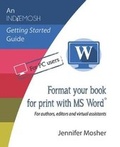 Cover: Format your book for print with MS Word(R) - Moshpit Publishing