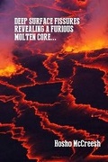 Cover: Deep Surface Fissures Revealing a Furious Molten Core... - Ternary Editions