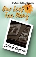 Cover: One Leaf Too Many - Pursued Books: An Imprint of Write Integrity Press