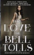 Cover: For Love the Bell Tolls - Stars and Stone Books