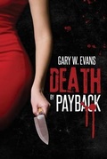 Cover: Death by Payback - GWE Literary, LLC