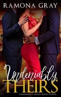 Cover: Undeniably Theirs - Ek Publishing Inc.