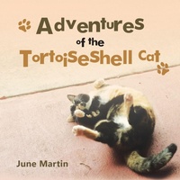 Enlarge image Cover: Adventures of the Tortoiseshell Cat - Xlibris Us