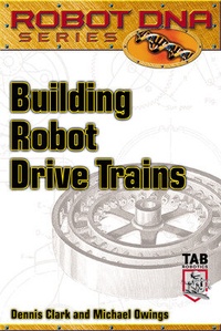 Enlarge image Cover: Building Robot Drive Trains - TAB Books Inc