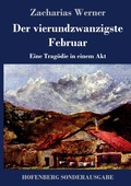 Cover: Der vierundzwanzigste Februar - Henricus - Edition Deutsche Klassik GmbH, Berlin