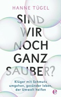 Cover: Sind wir noch ganz sauber? - Edel