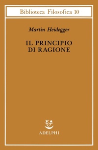 Abbildung von: Il principio di ragione - Biblioteca filosofica;Adelphi