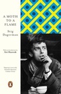 Cover: A Moth to a Flame - Penguin Books Ltd
