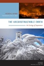 Cover: Unconstructable Earth - Fordham University Press