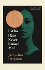 Cover: I Who Have Never Known Men - Vintage Digital