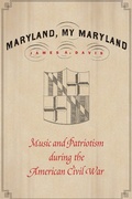 Cover: Maryland, My Maryland - University of Nebraska Press