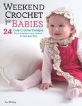 Cover: Weekend Crochet for Babies - IMM Lifestyle Books