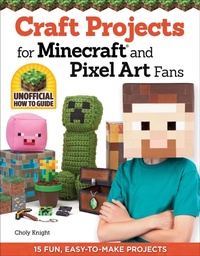 Enlarge image Cover: Craft Projects for Minecraft and Pixel Art Fans - Design Originals