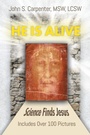 Cover: "He is Alive" - Page Publishing, Inc.