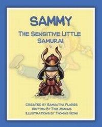Enlarge image Cover: Sammy the Sensitive Little Samurai - Page Publishing, Inc.