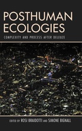 Cover: Posthuman Ecologies - Rowman & Littlefield International