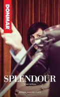 Cover: Splendour - Oberon Books Ltd