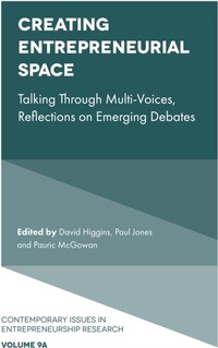 Abbildung von: Creating Entrepreneurial Space - Emerald Publishing Limited